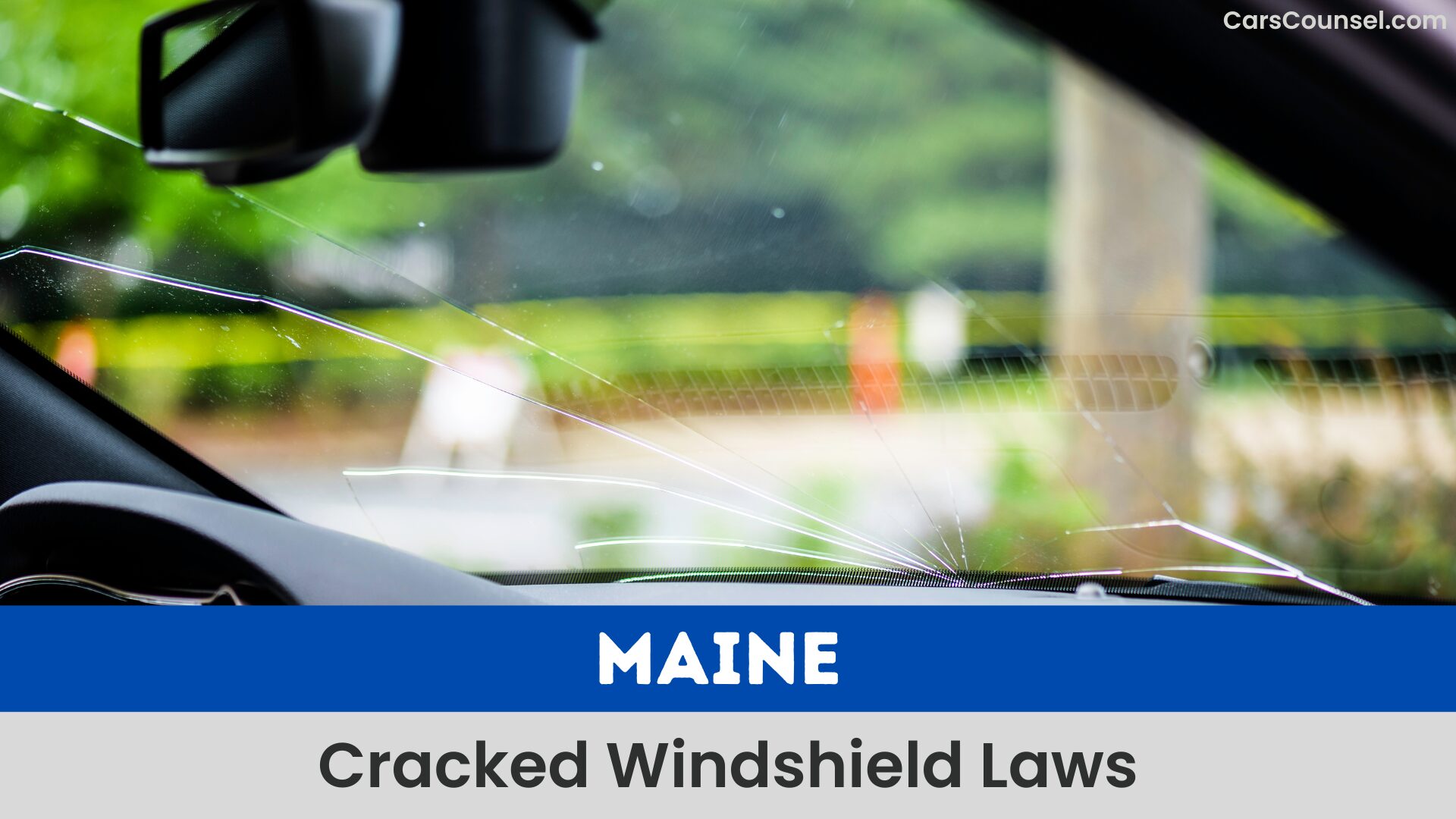 Maine Cracked Windshield Laws