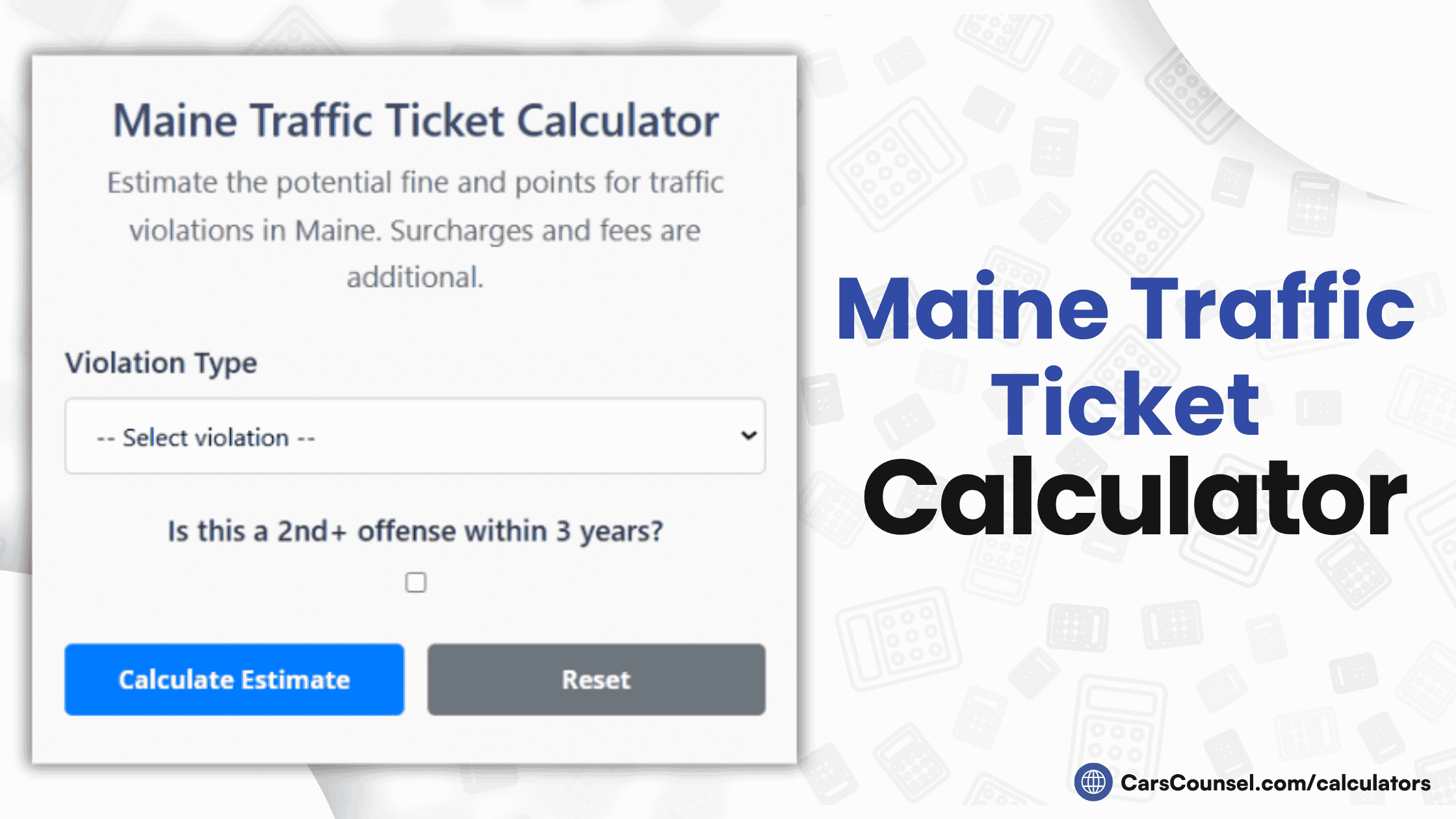 Maine Traffic Ticket Calculator