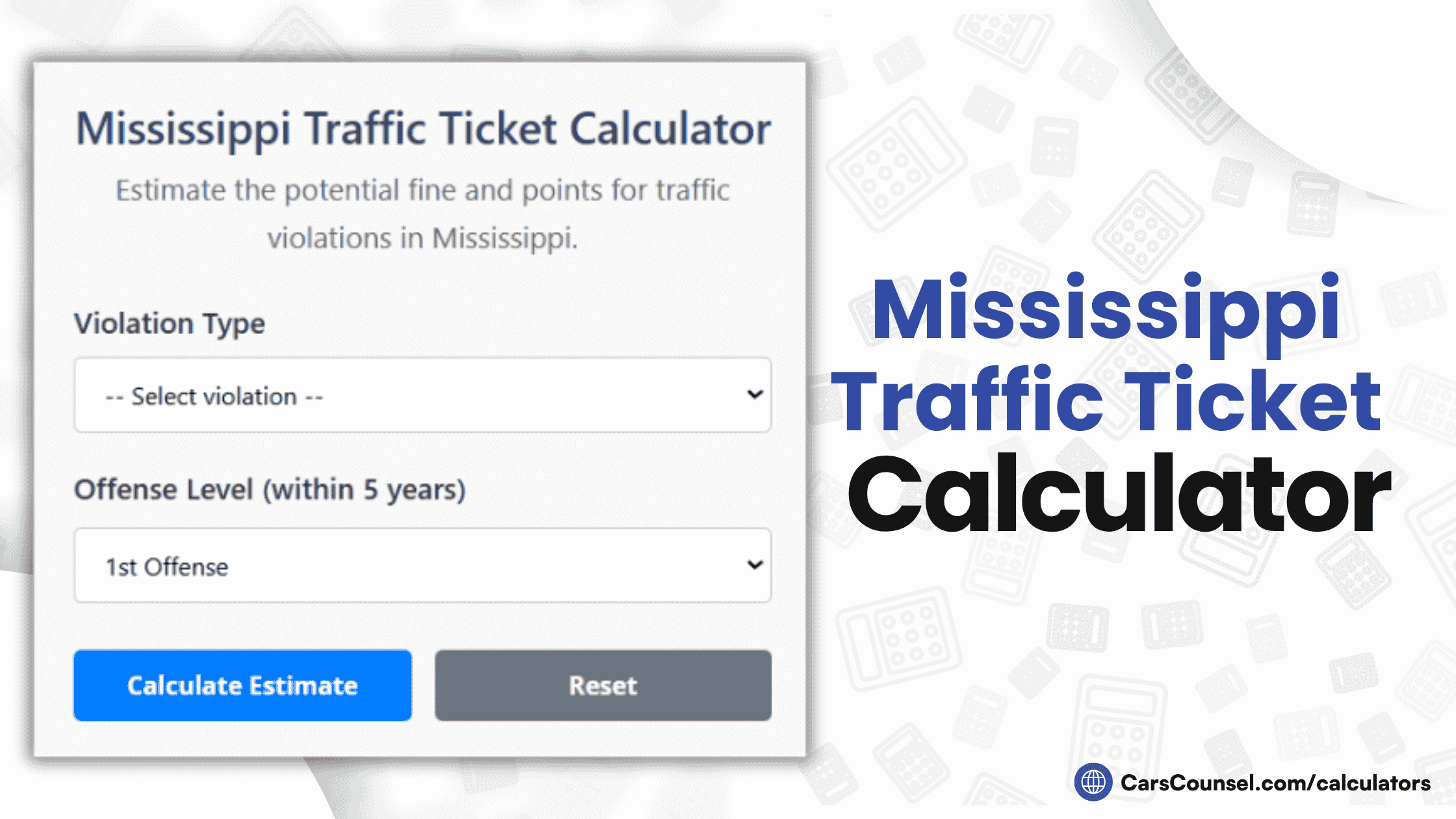 Mississippi Traffic Ticket Calculator