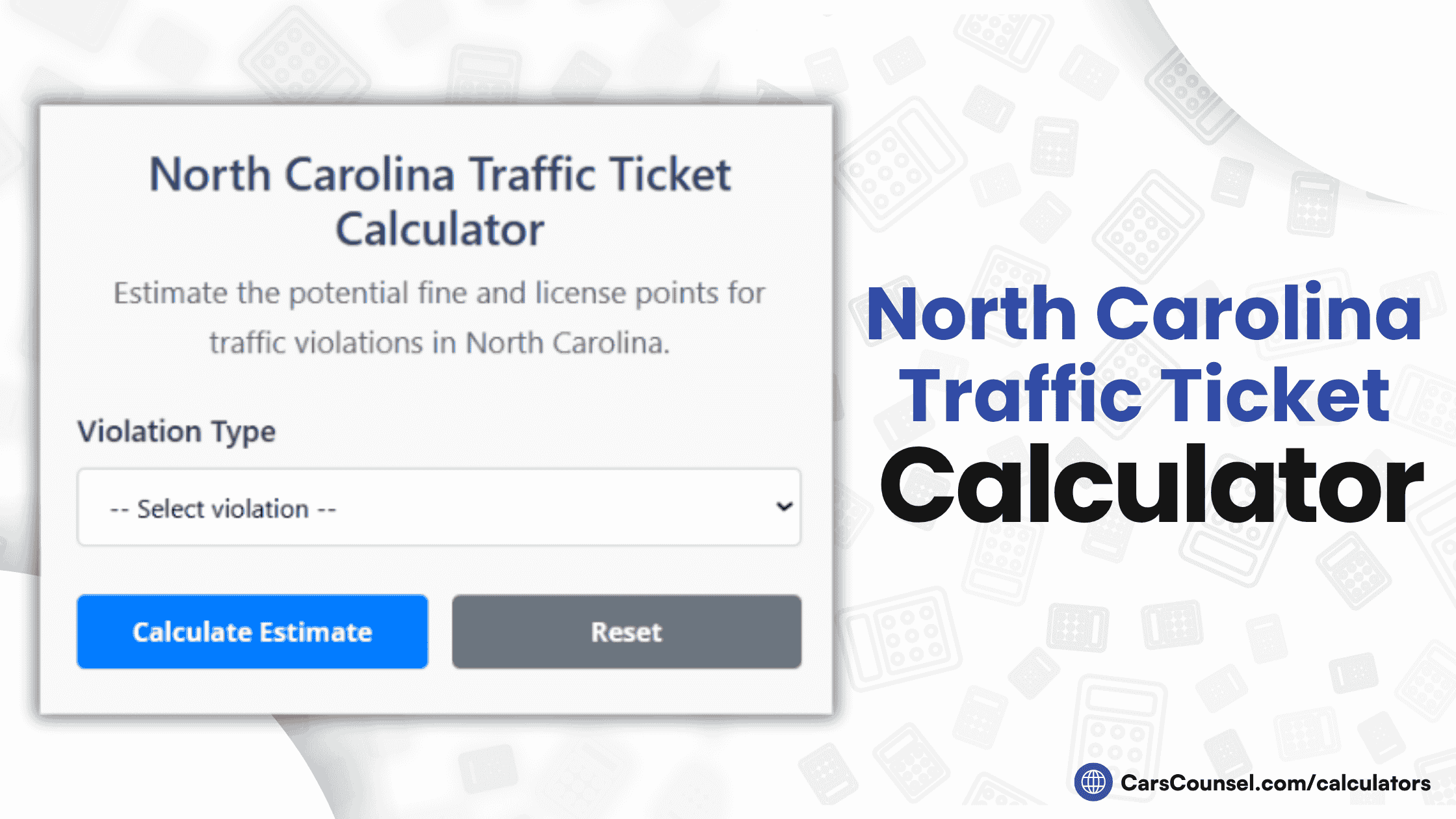 North Carolina Traffic Ticket Calculator
