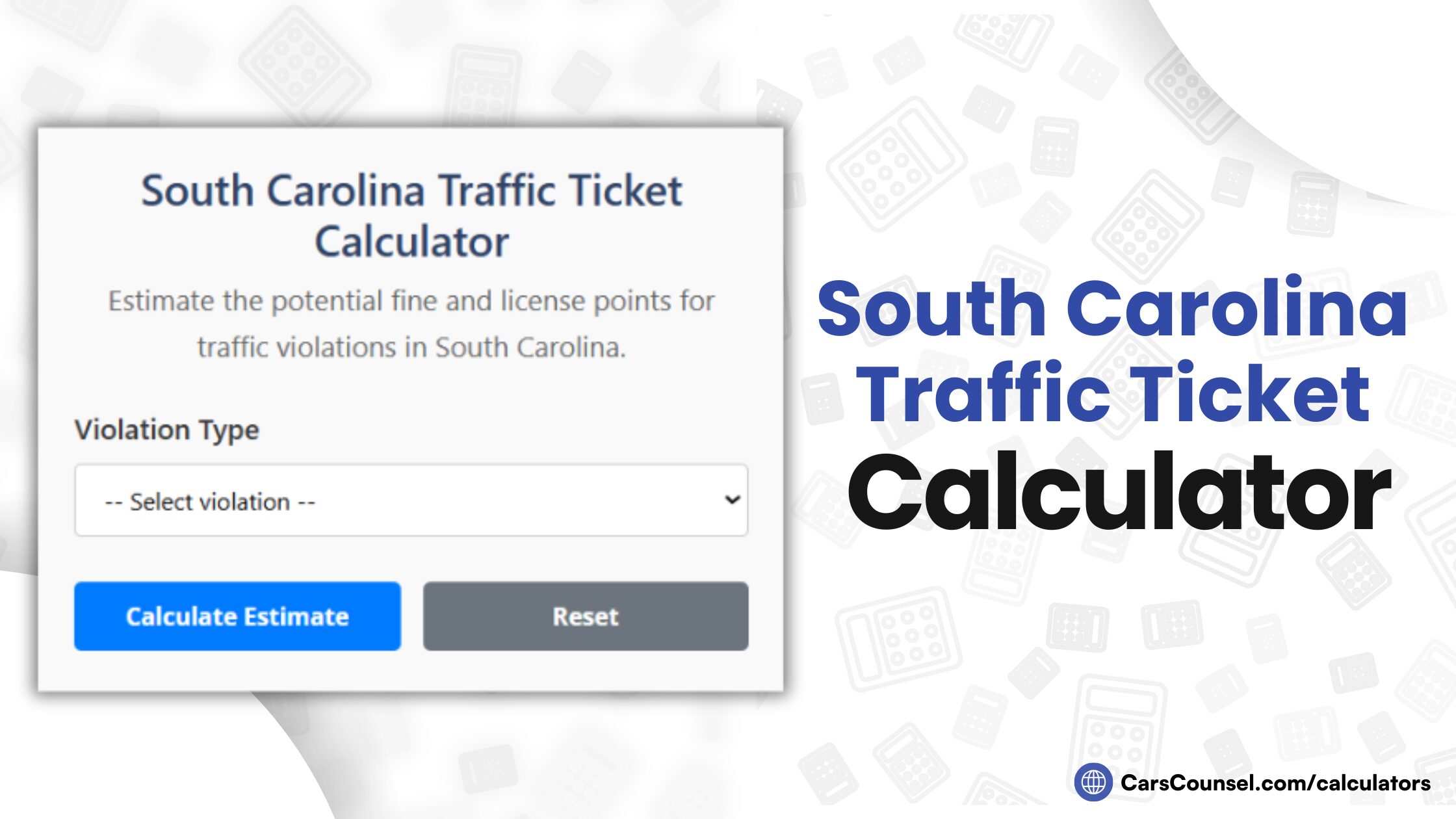 South Carolina Traffic Ticket Calculator