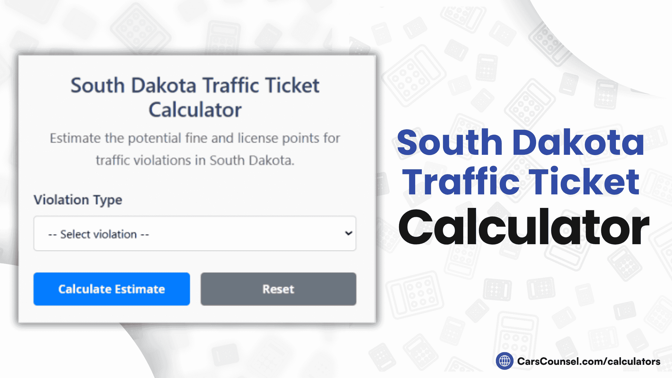 South Dakota Traffic Ticket Calculator