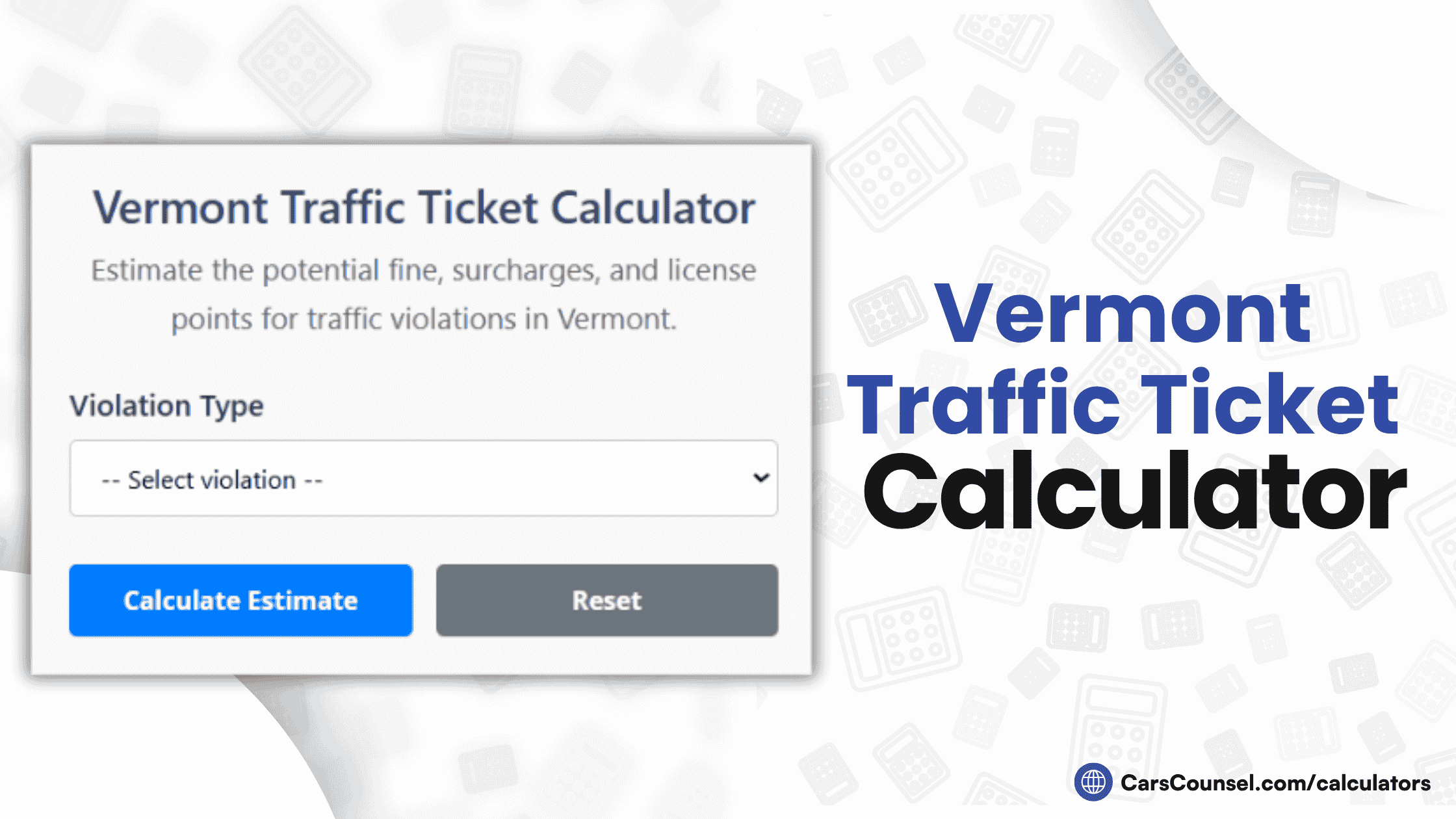 Vermont Traffic Ticket Calculator