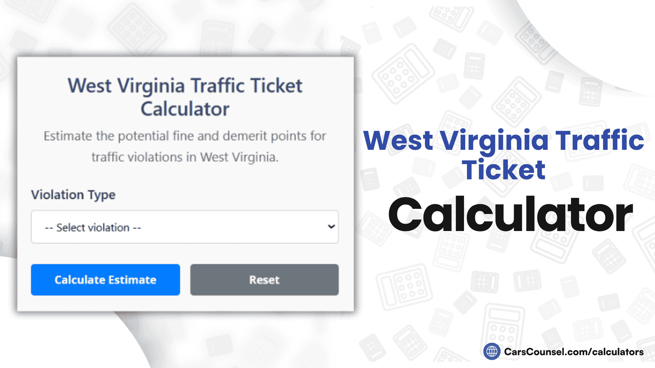 West Virginia Traffic Ticket Calculator