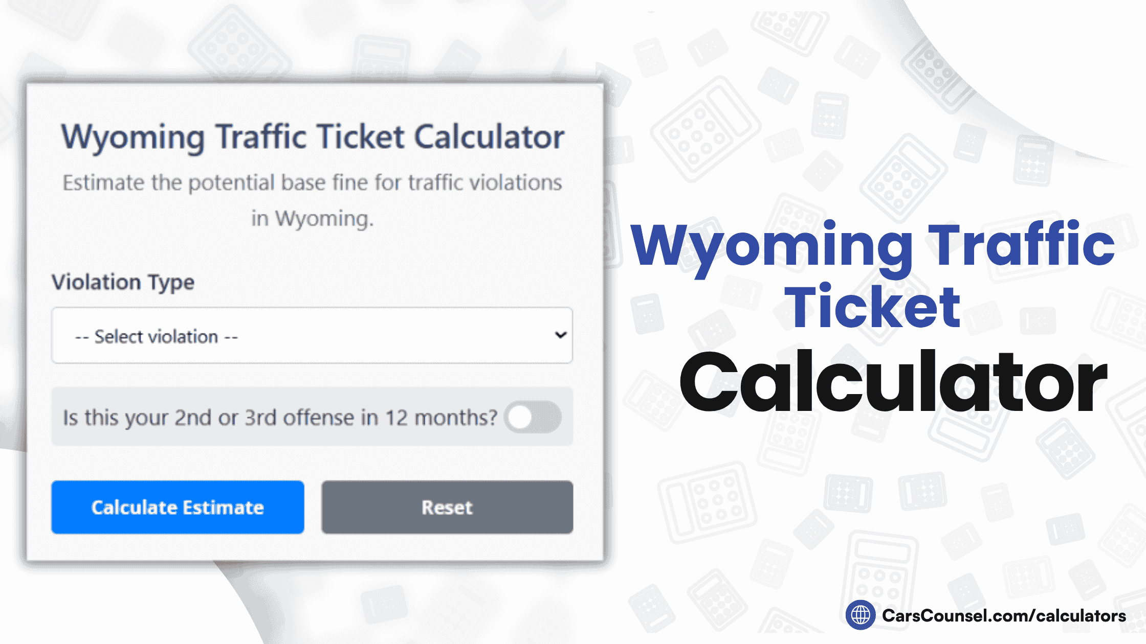 Wyoming Traffic Ticket Calculator