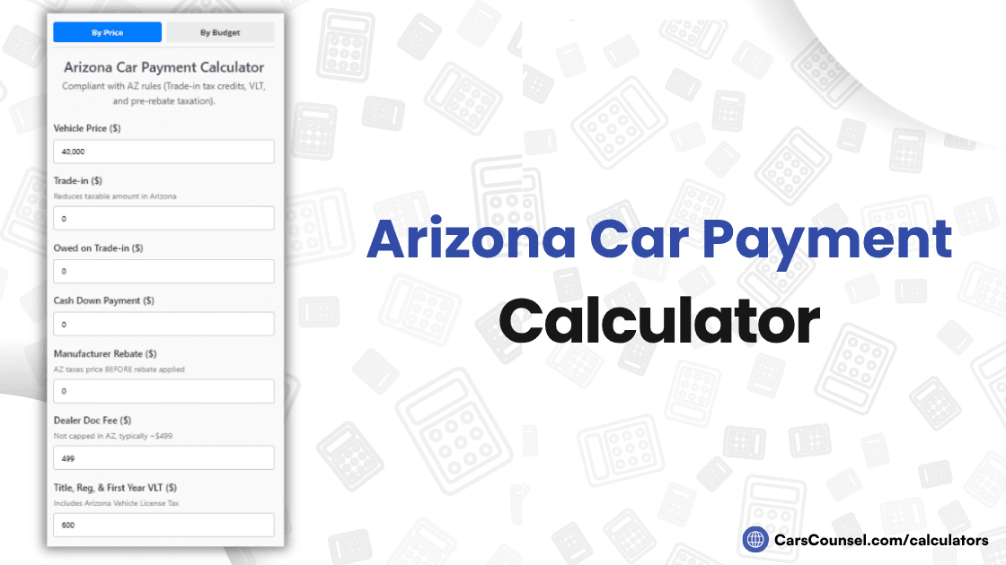 Arizona Car Payment Calculator