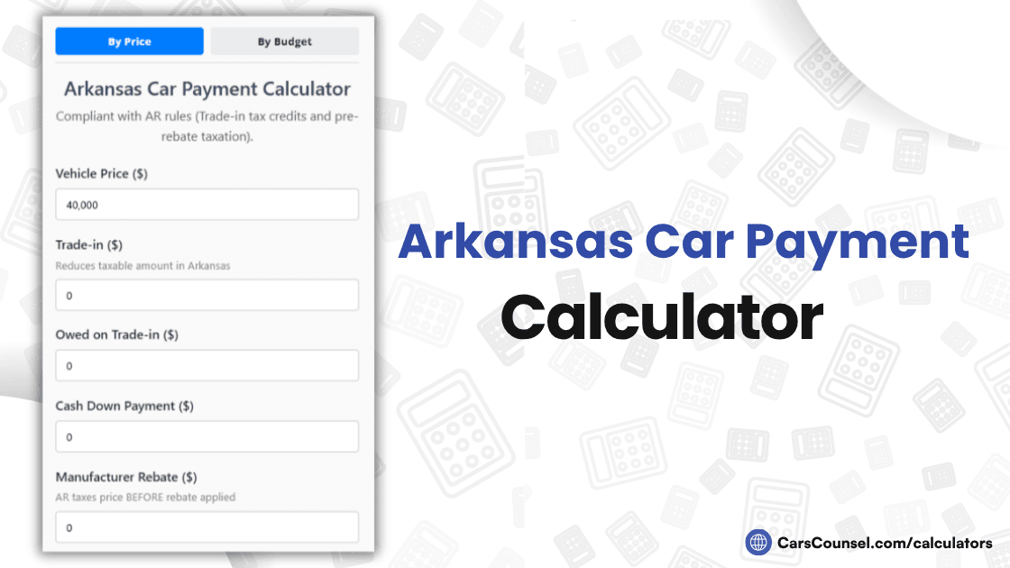 Arkansas Car Payment Calculator