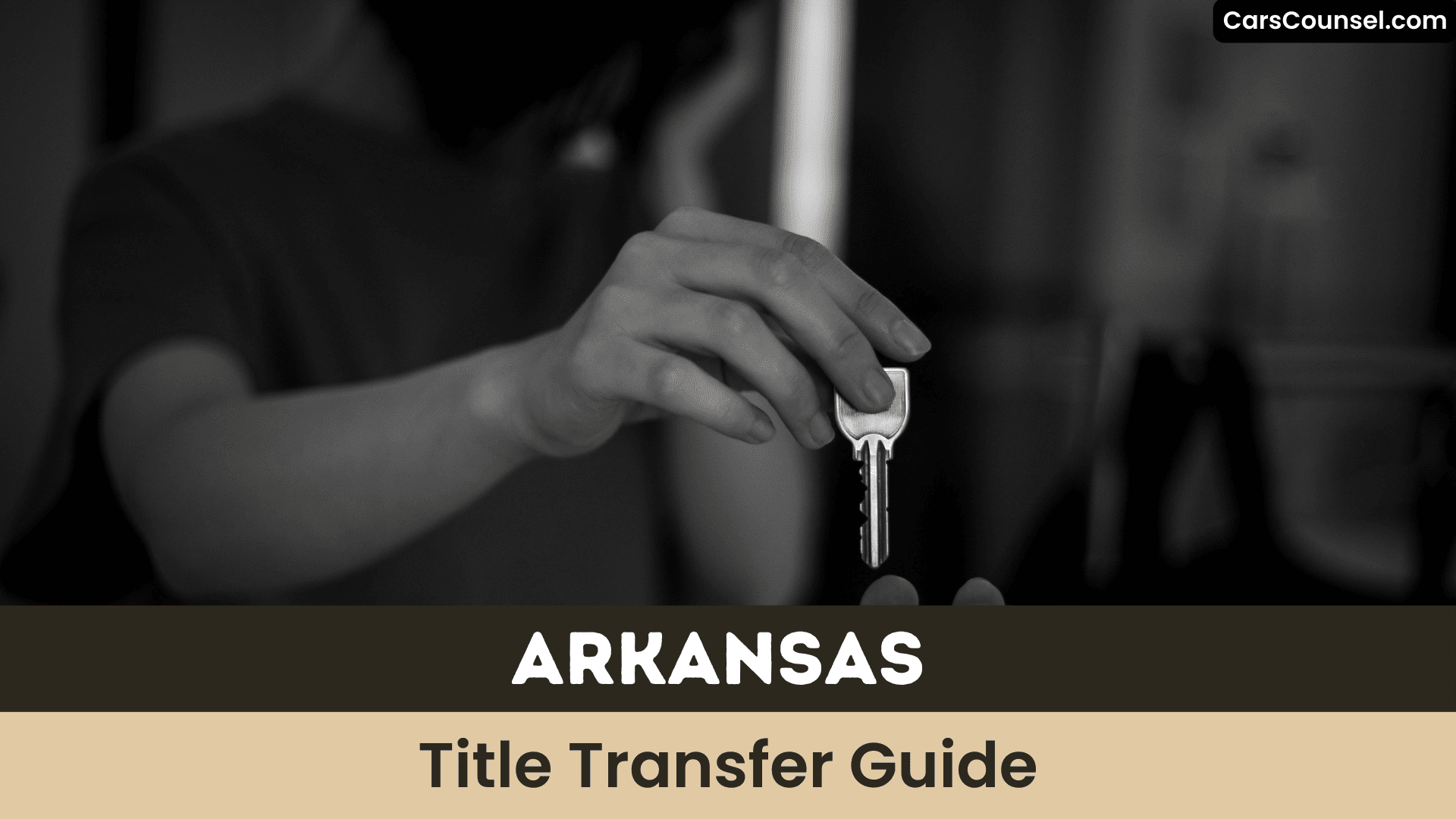 Arkansas Title Transfer Guide