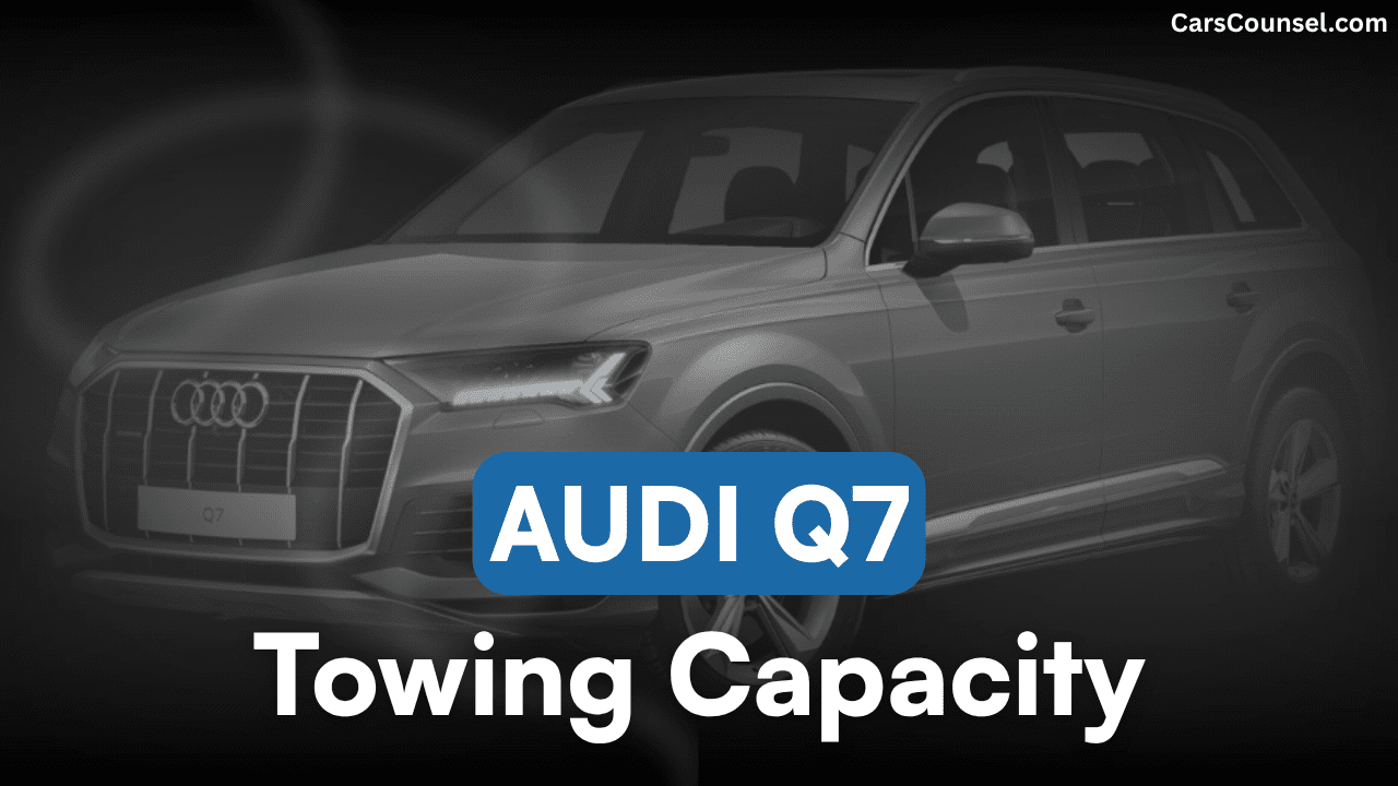 Audi Q7 Towing Capacity