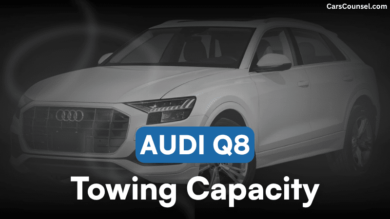Audi Q8 Towing Capacity