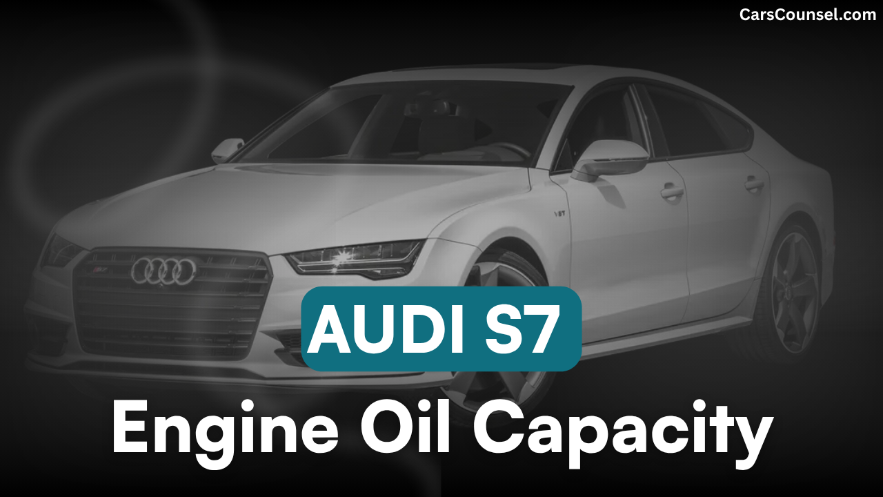 Audi S7 Oil Capacity