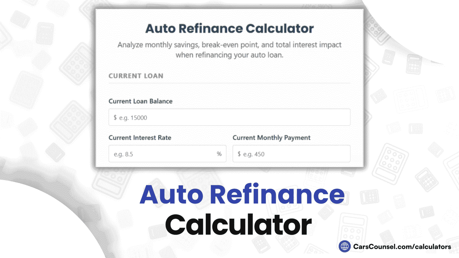 Auto Refinance Calculator