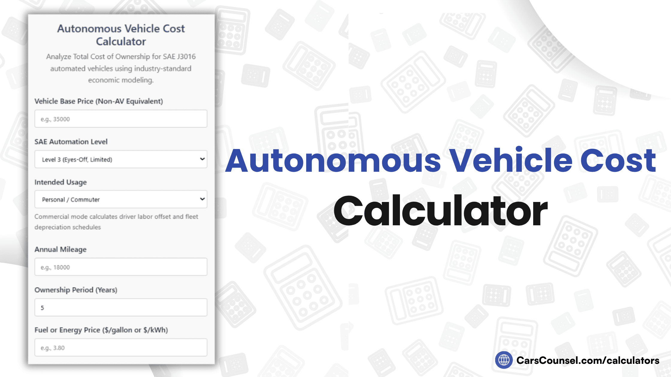 Autonomous Vehicle Cost Calculator