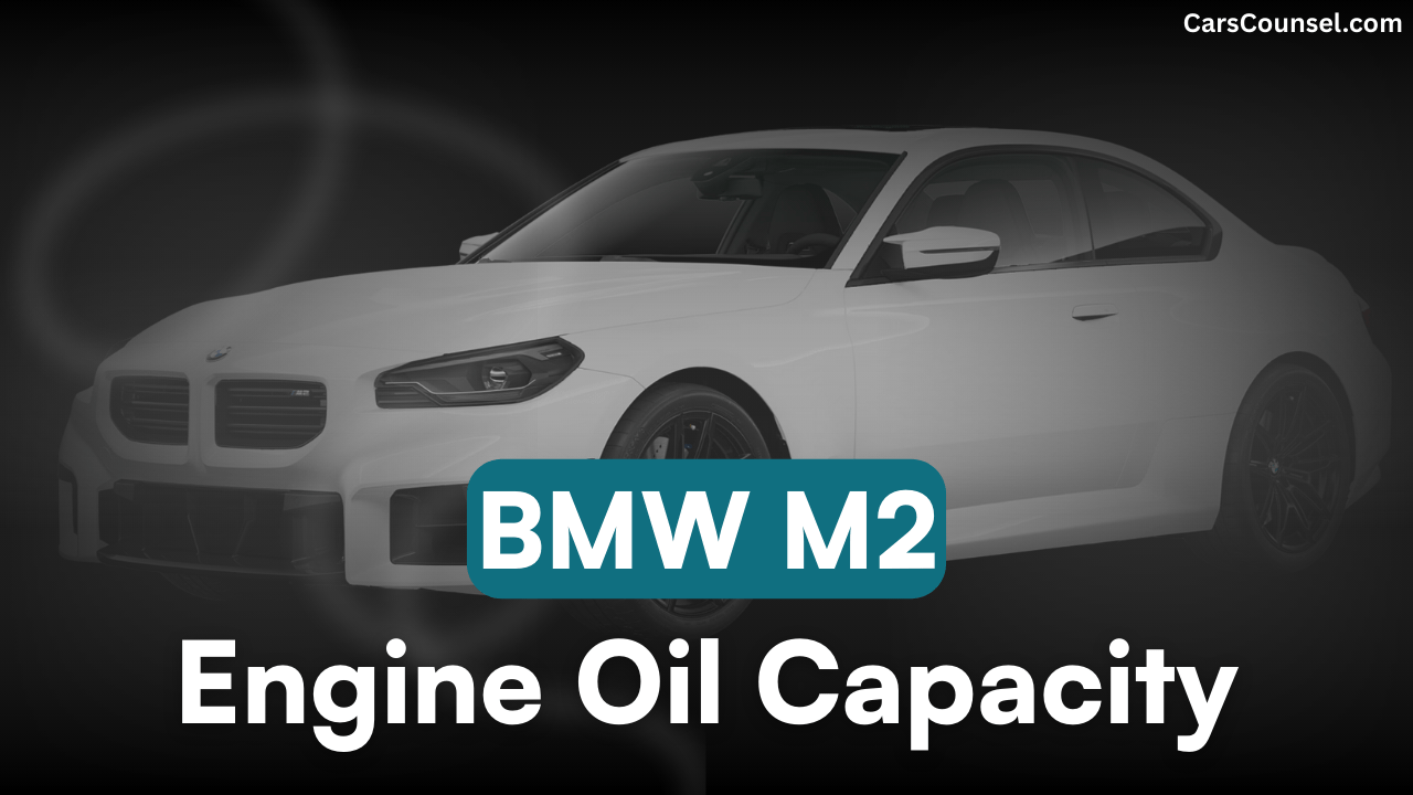 BMW M2 Car Engine Oil Capacity