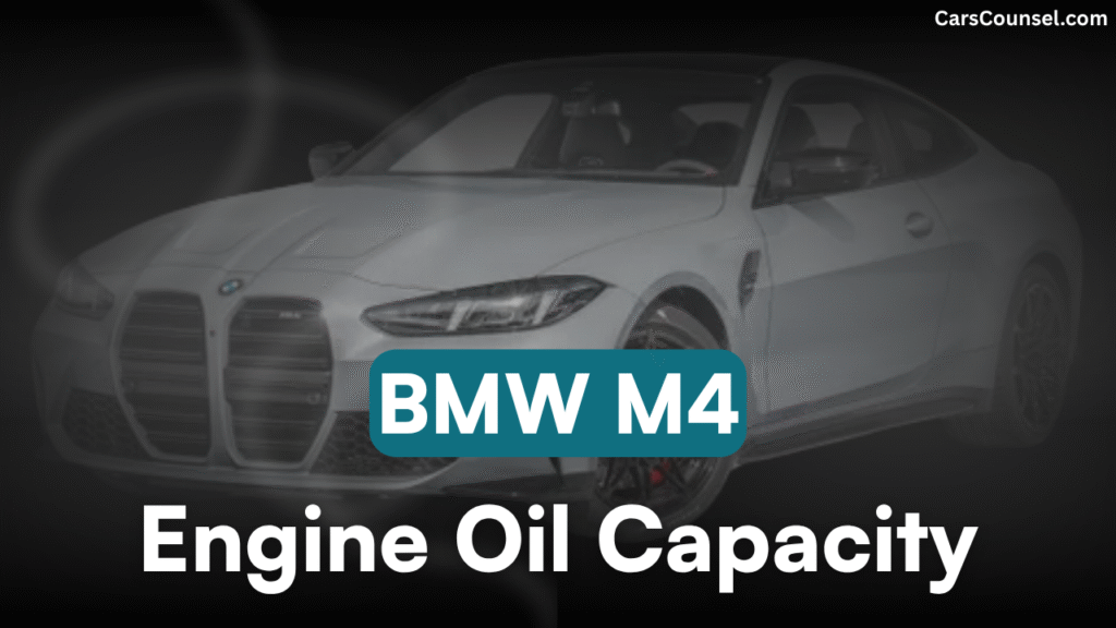 BMW M4 Oil Capacity