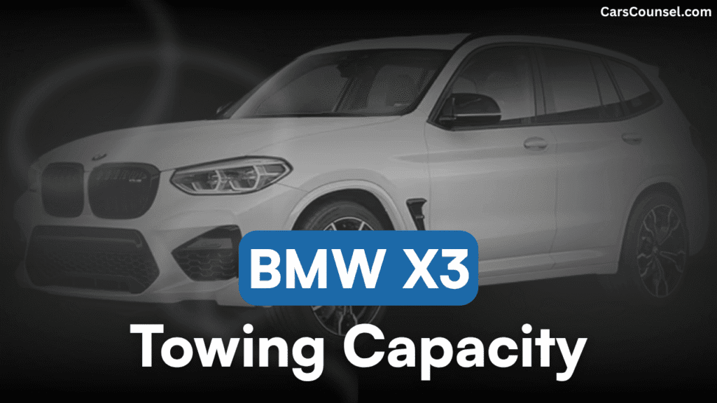 BMW X3 Towing Capacity