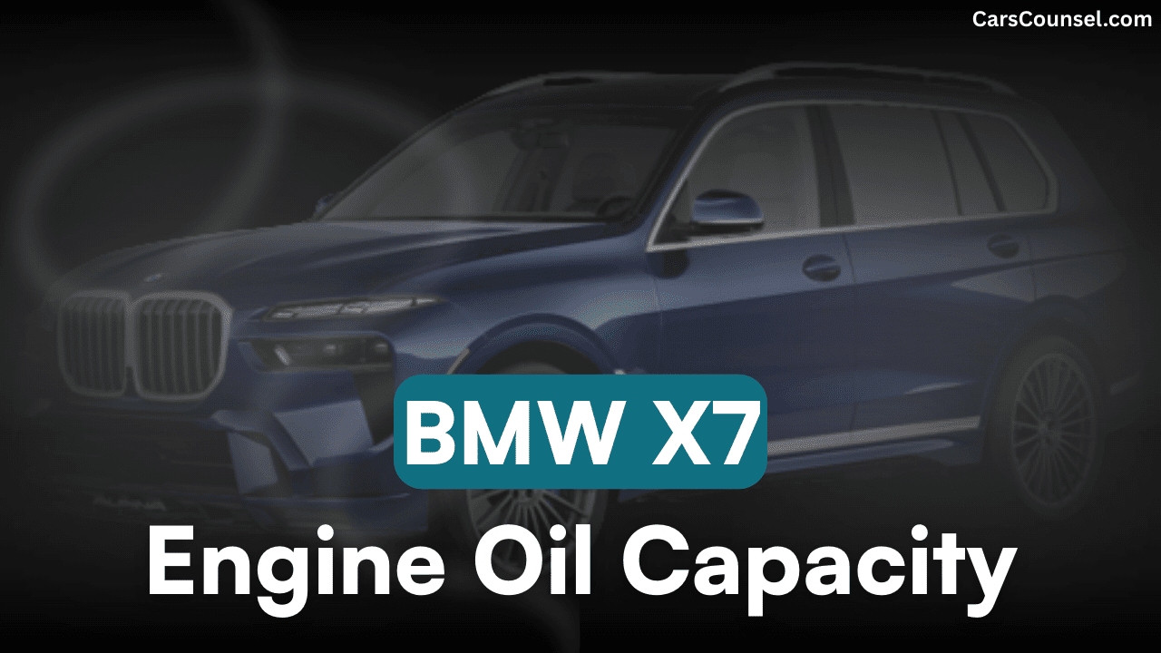 BMW X7 Car Engine Oil Capacity