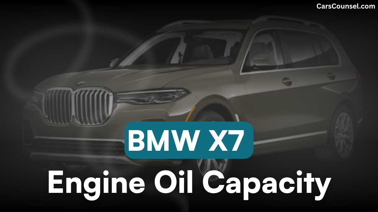 BMW X7 Oil Capacity