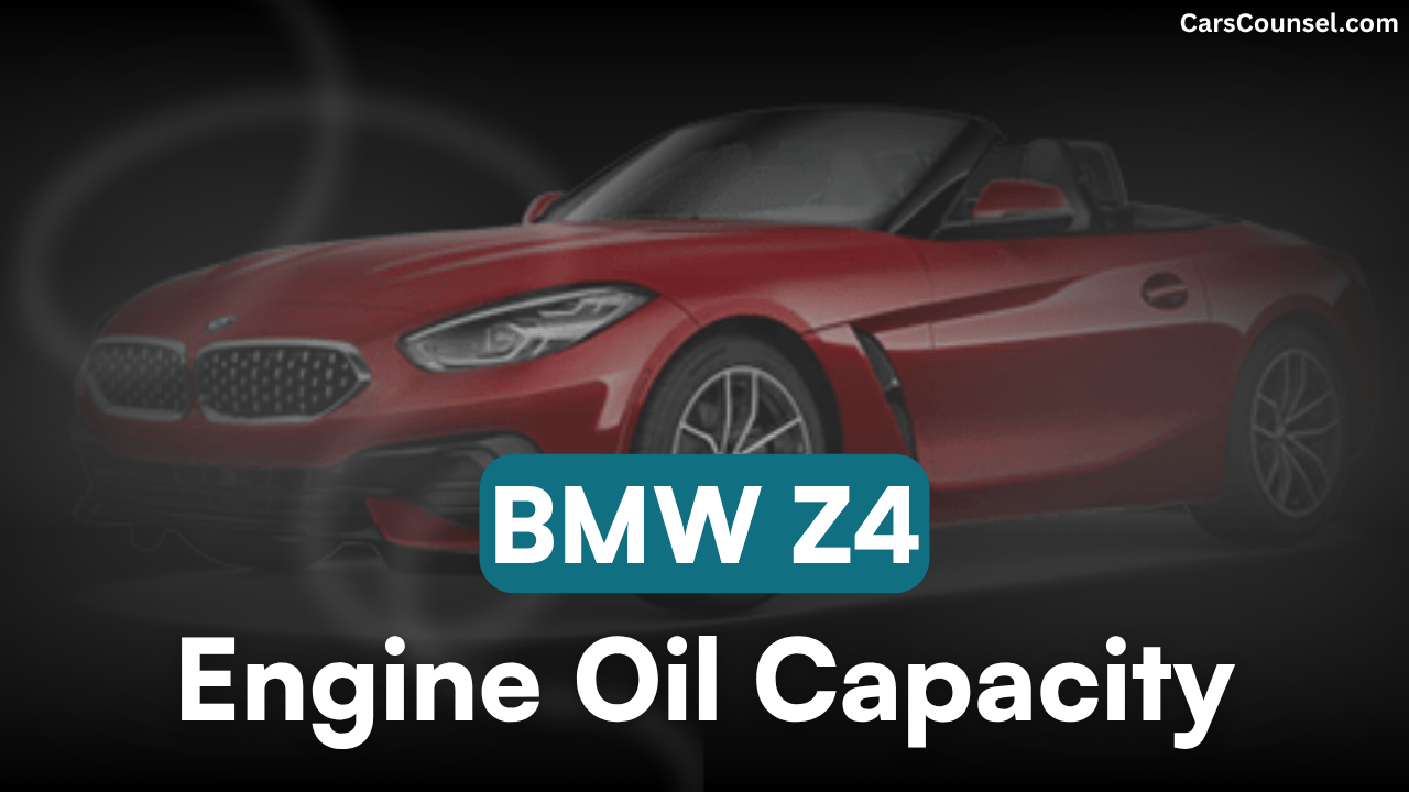 BMW Z4 Oil Capacity