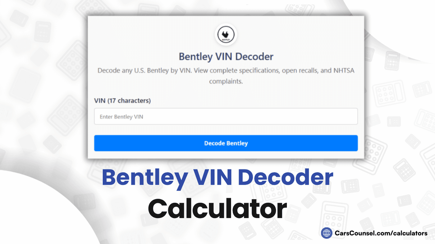 Bentley VIN Decoder Calculator