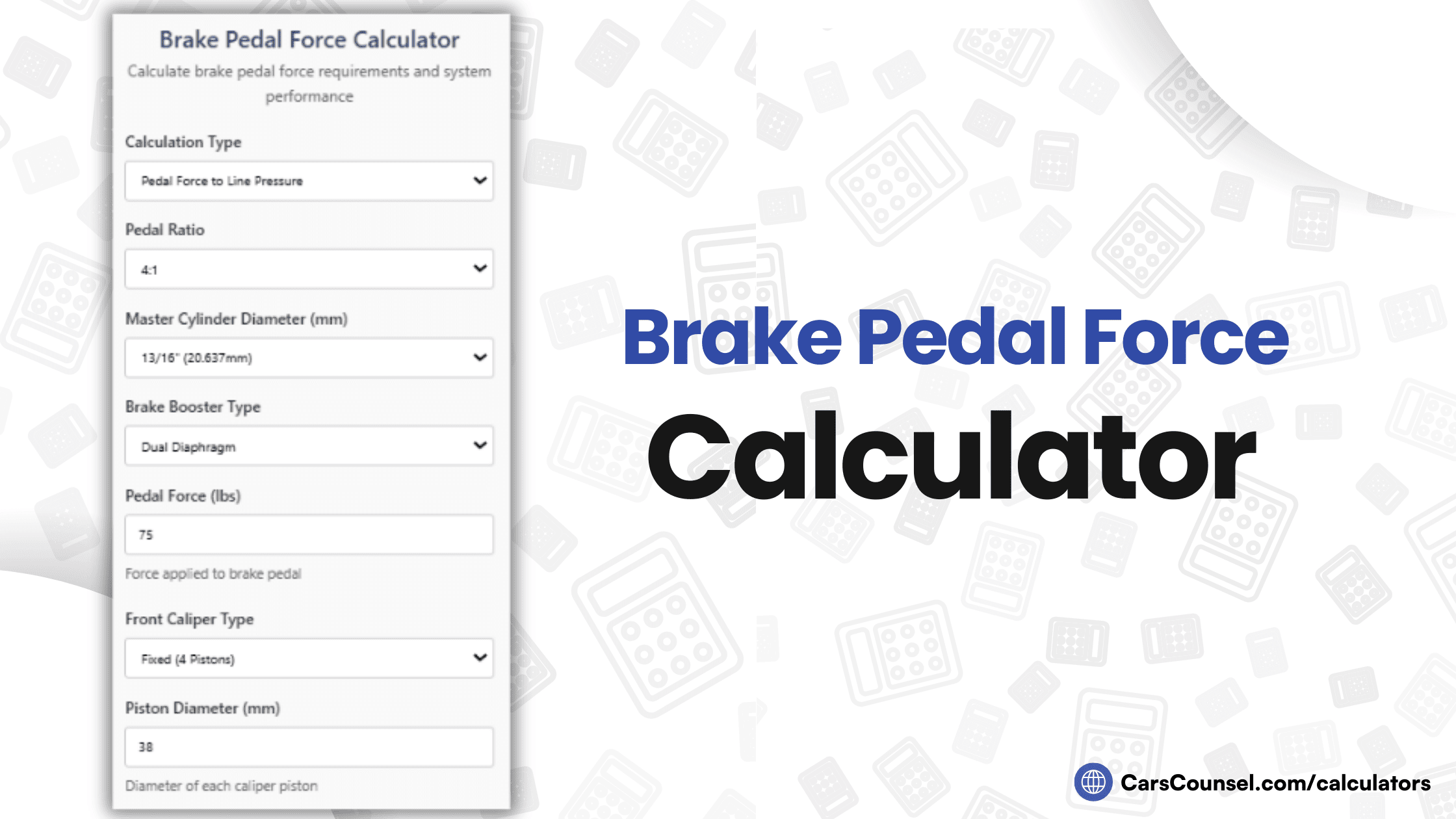 Brake Pedal Force Calculator