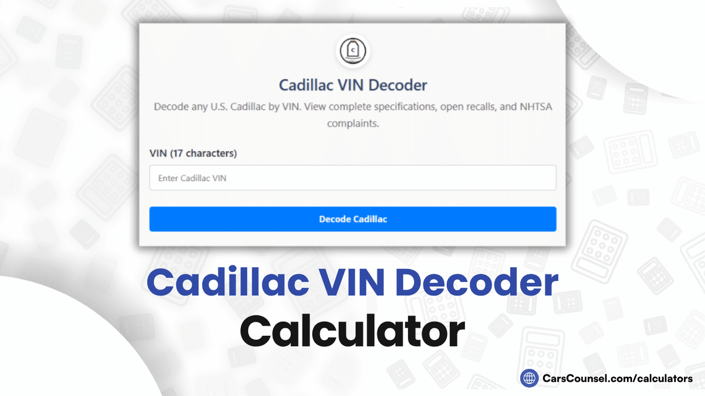 Cadillac VIN Decoder Calculator