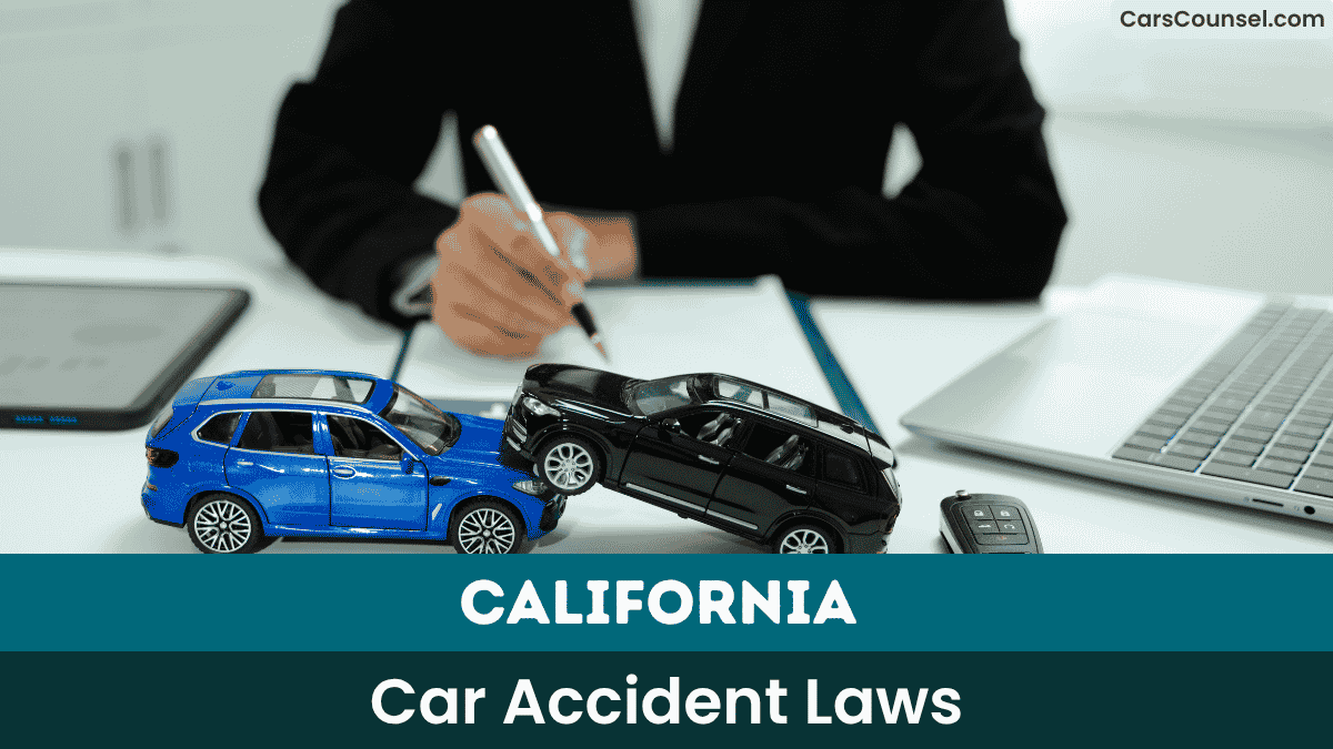 California Accident Laws