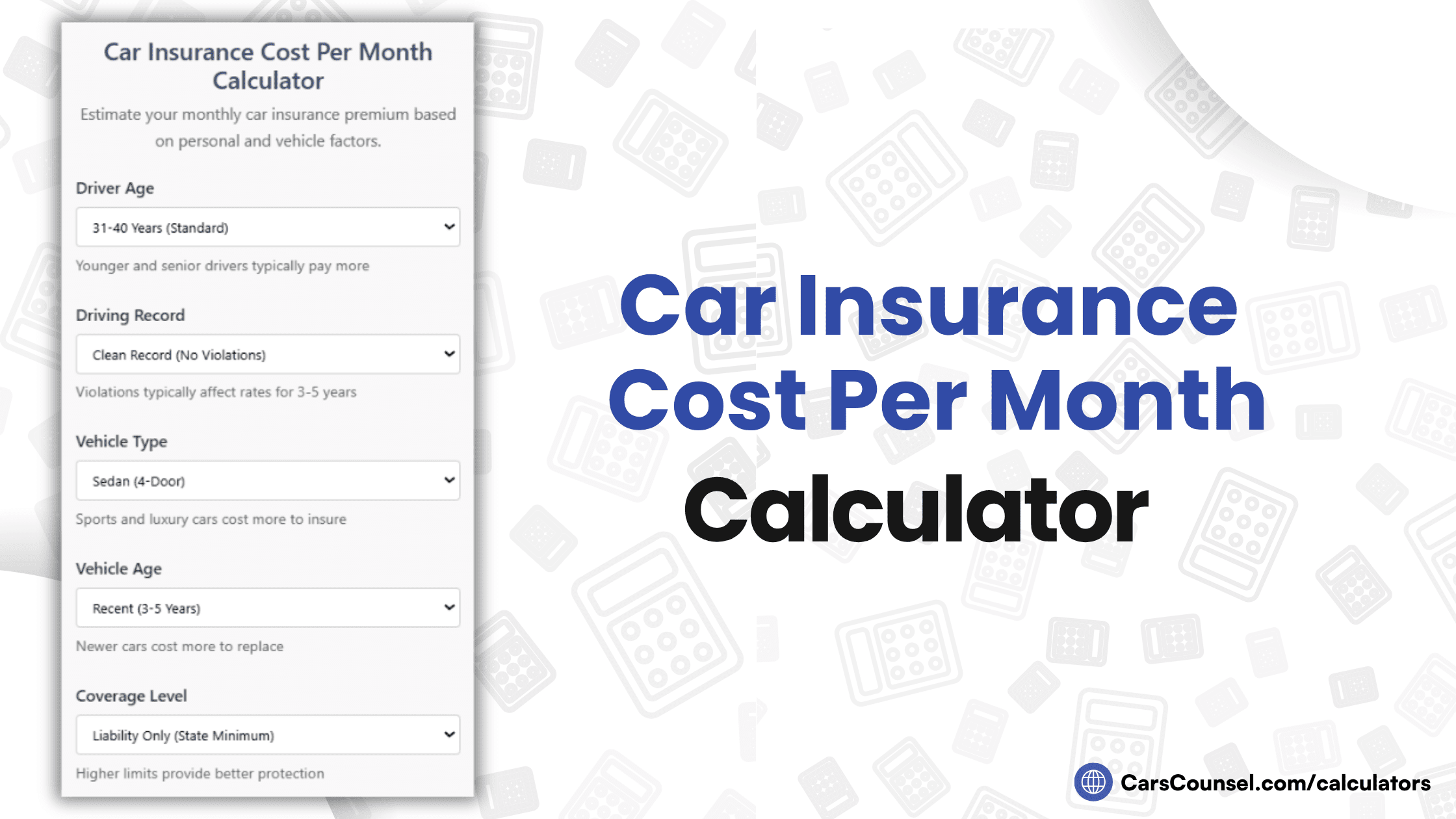 Car Insurance Cost Per Month Calculator
