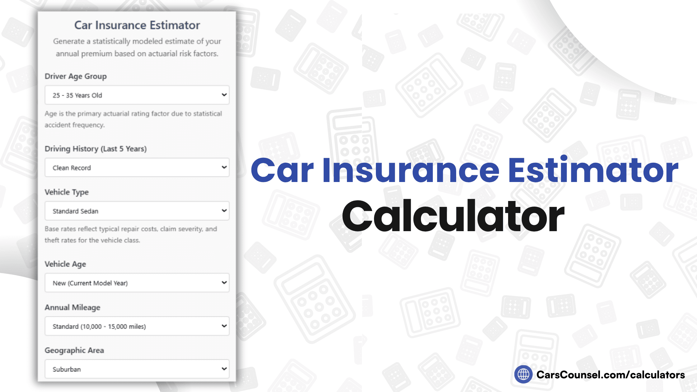 Car Insurance Estimator Calculator