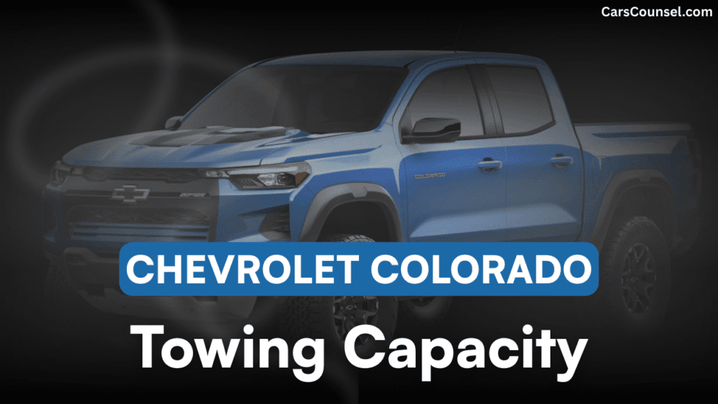 Chevrolet Colorado Towing Capacity