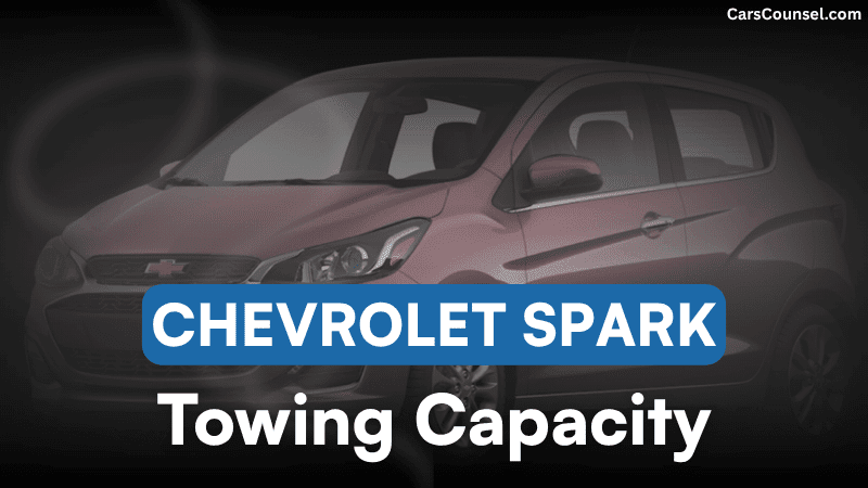 Chevrolet Spark Towing Capacity