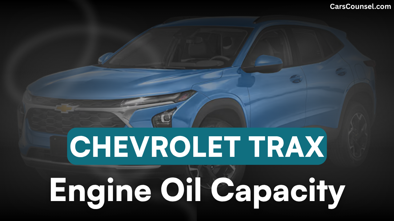 Chevrolet Trax Oil Capacity