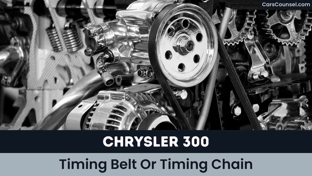 Chrysler Timing Belt Or Timing Chain