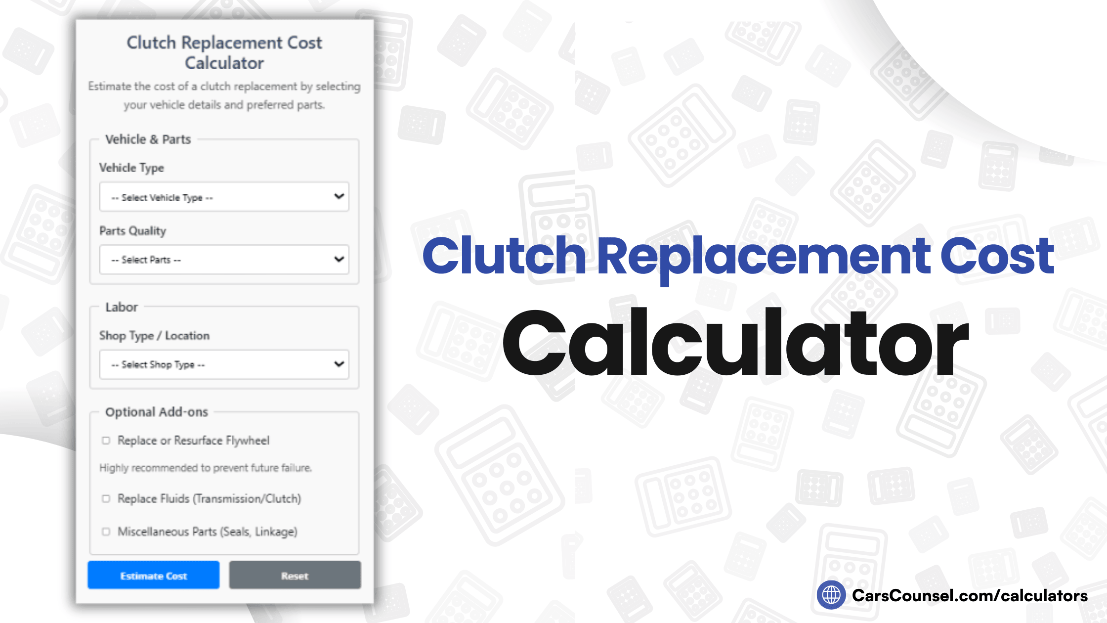 Clutch Replacement Cost Calculator