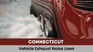 Connecticut Vehicle Exhaust Noise Laws