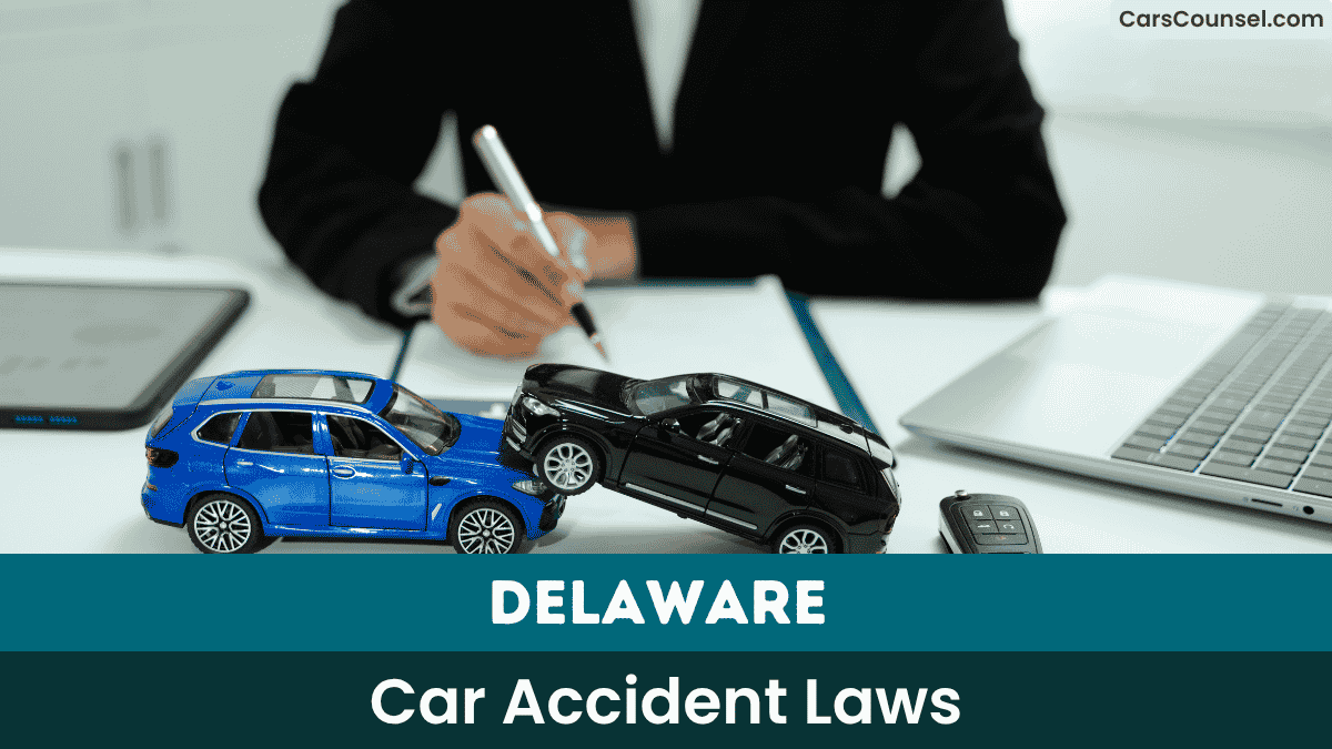 Delaware Accident Laws