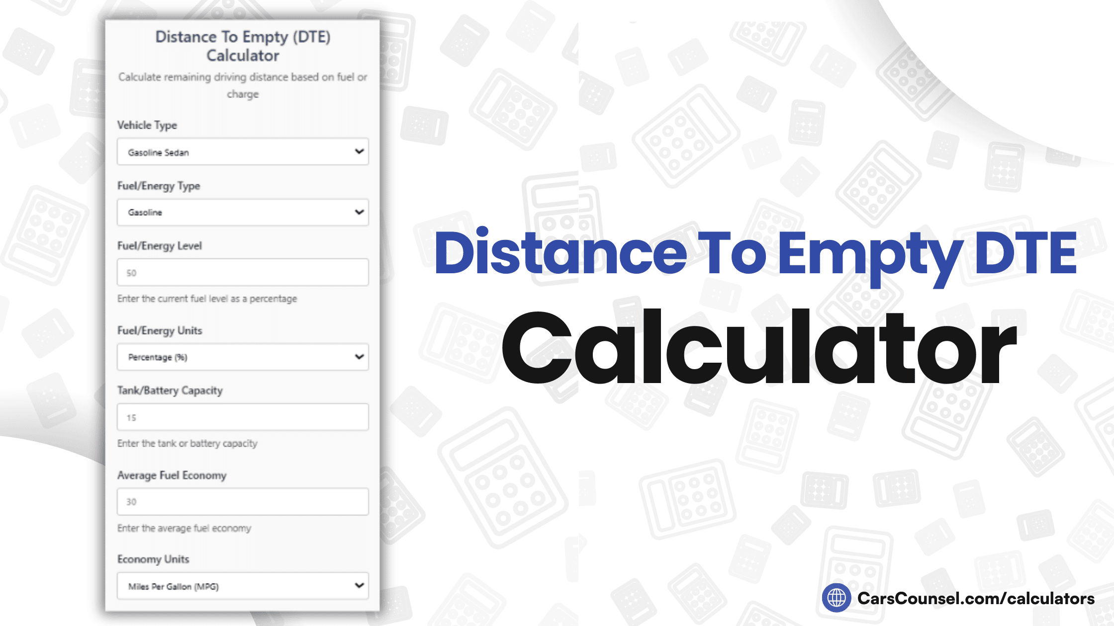 Distance To Empty DTE Calculator