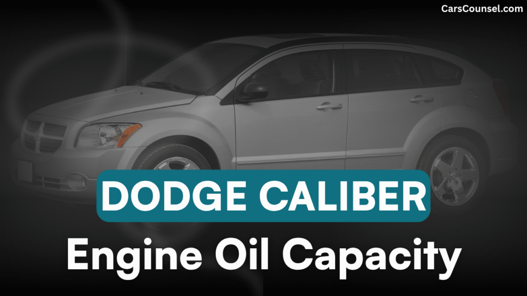Dodge Caliber Oil Capacity