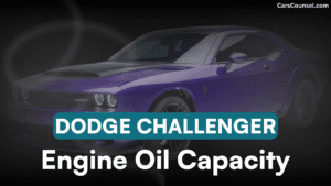 Dodge Challenger Engine Oil Capacity: All Years & Engines – CarsCounsel
