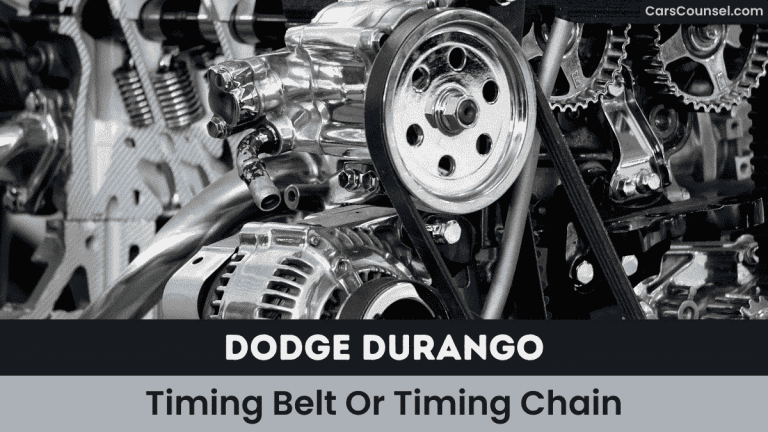 Dodge Durango Timing Belt or Chain (All Years 1998–2025) – CarsCounsel