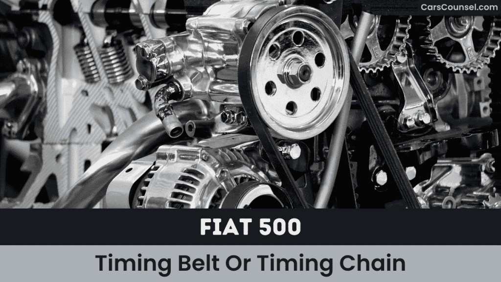 Fiat Timing Belt Or Timing Chain