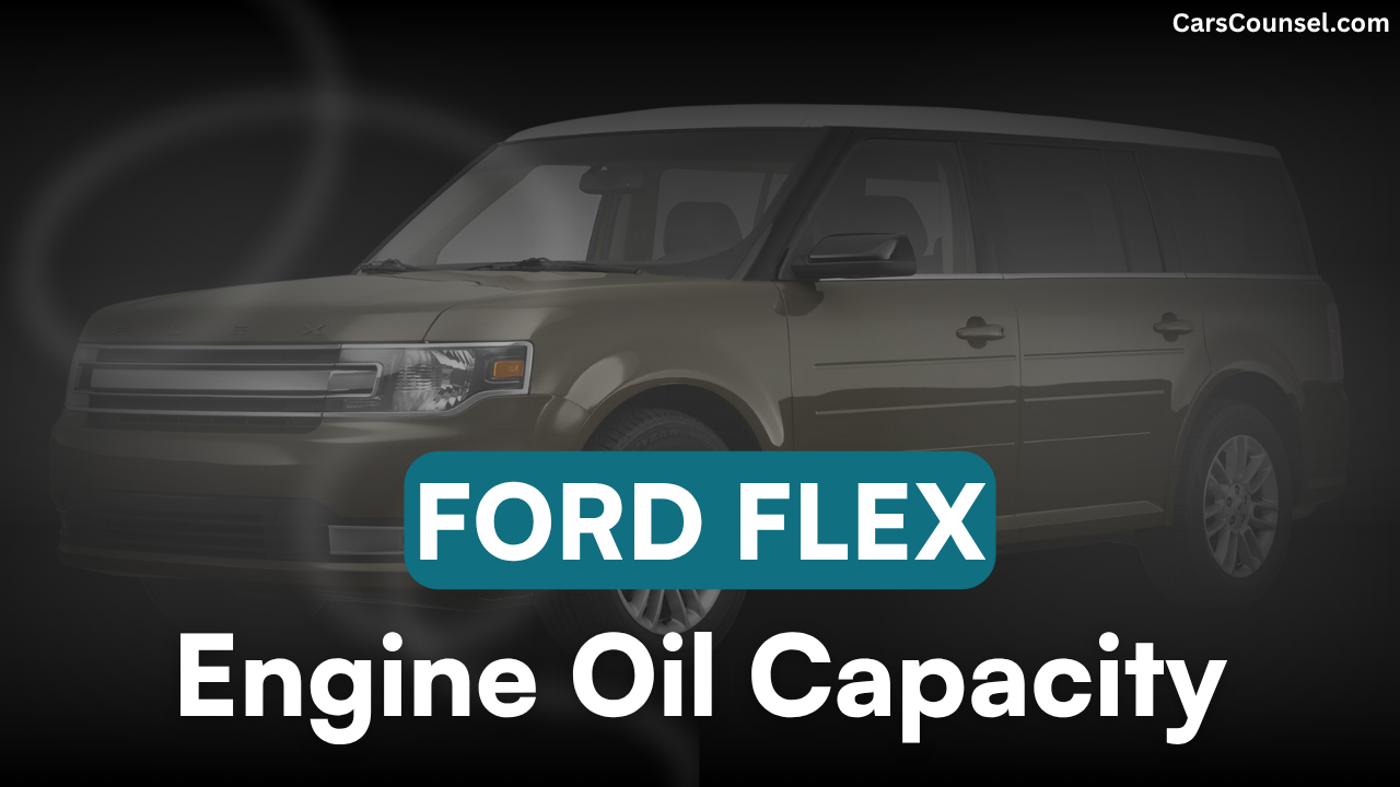 Ford Flex Oil Capacity