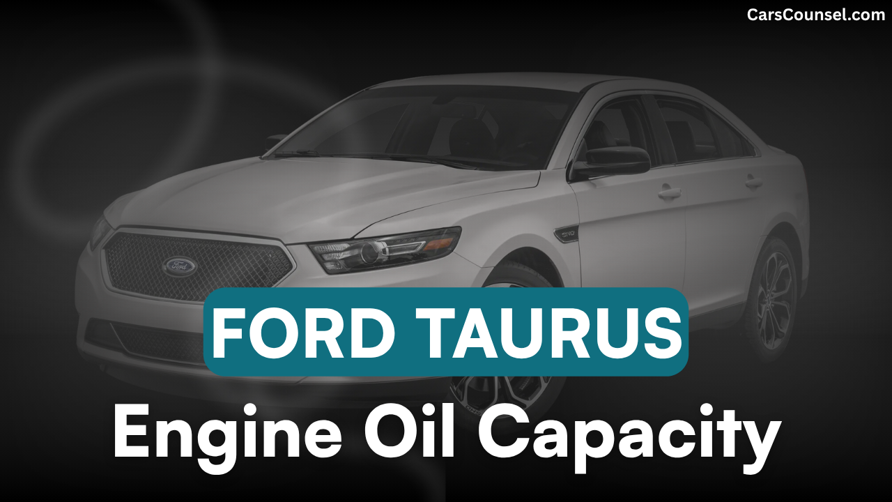 Ford Taurus Oil Capacity