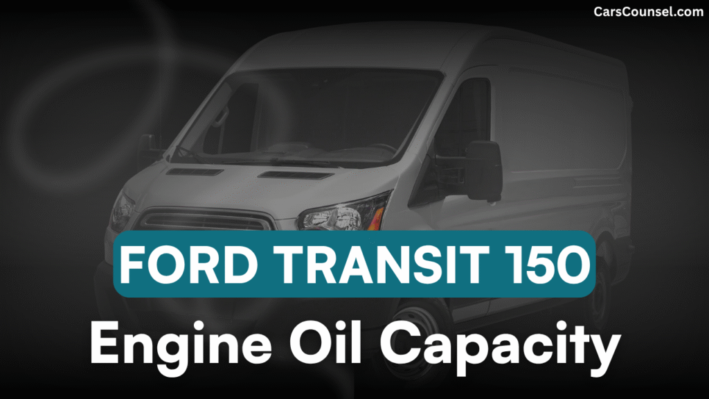 Ford Transit Oil Capacity