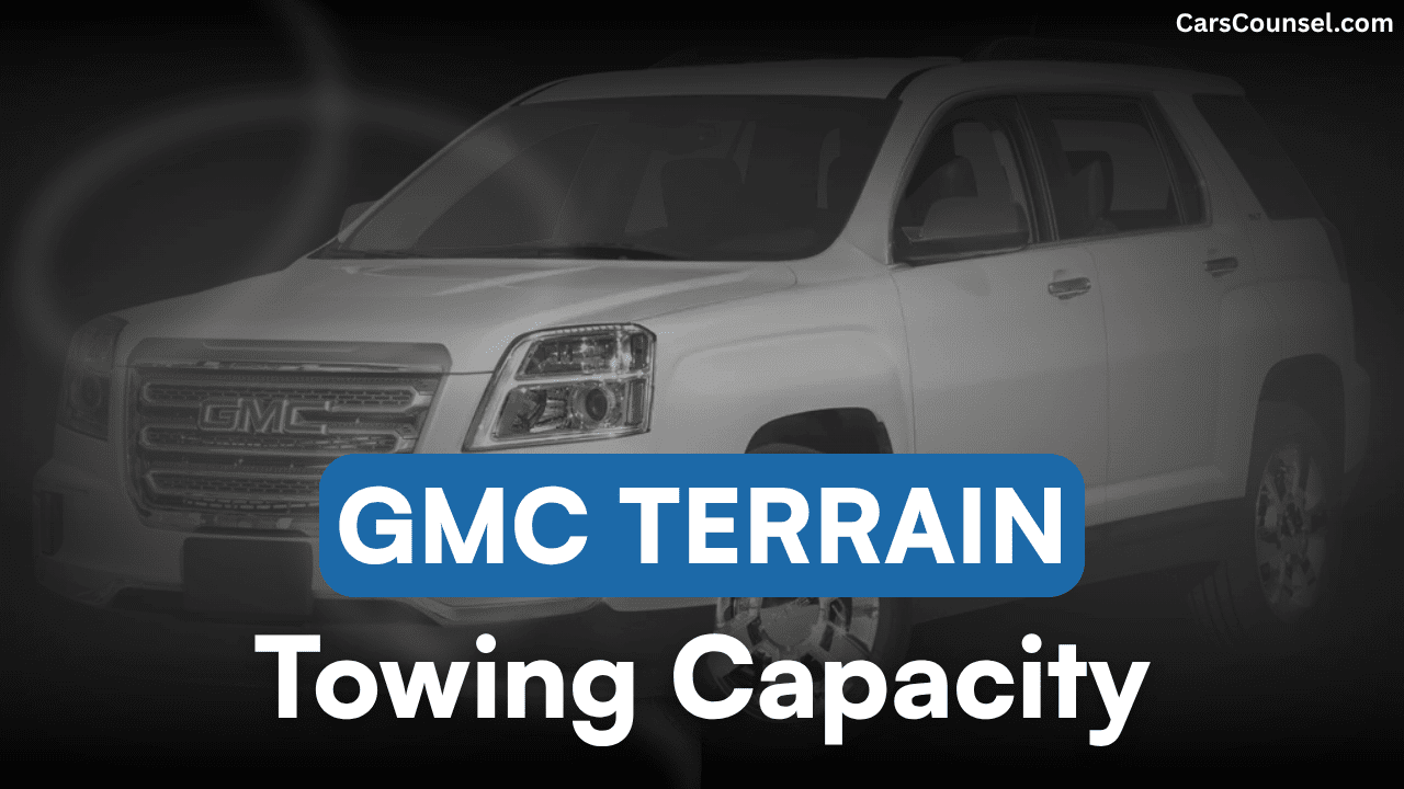 GMC Terrain Towing Capacity