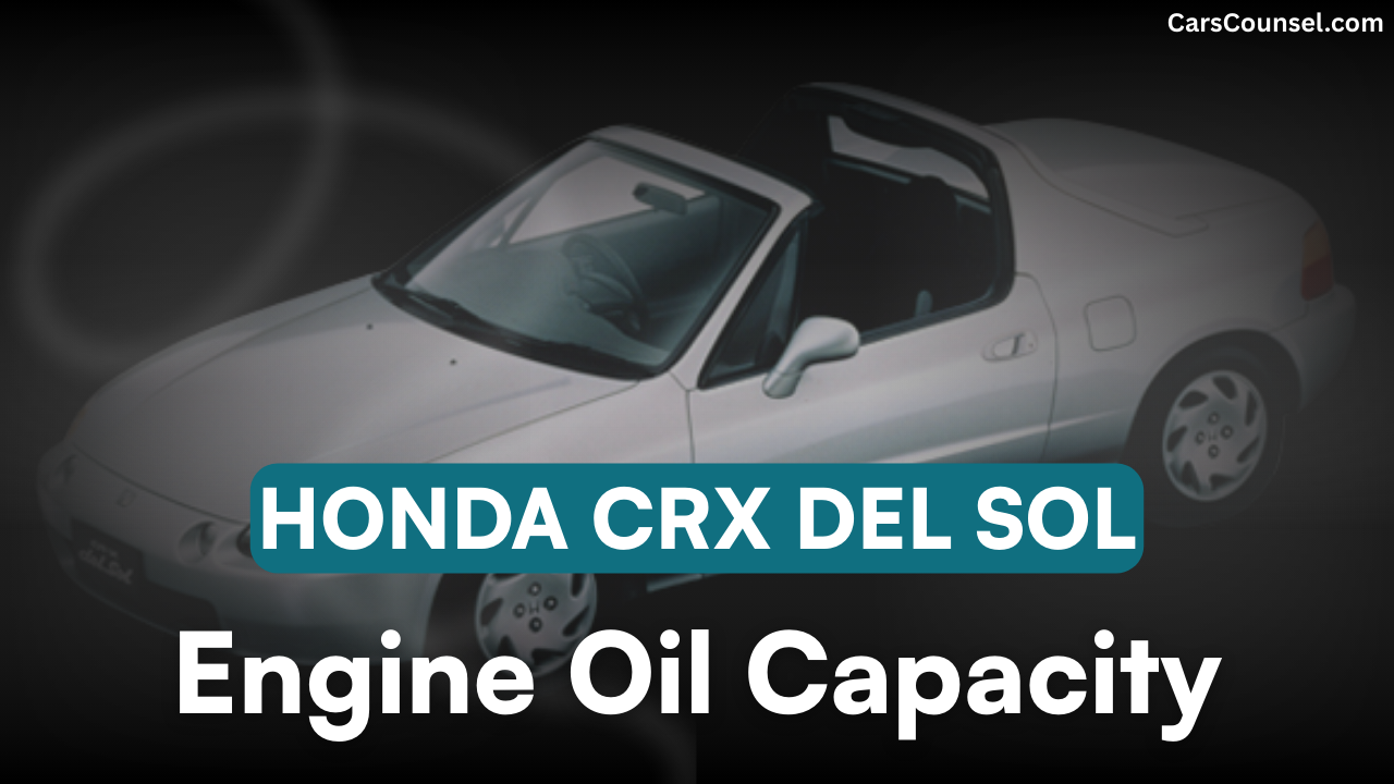 Honda CRX Del Sol Cross Oil Capacity
