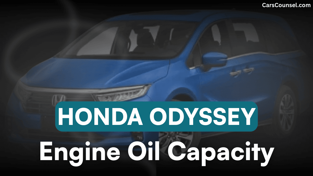 Honda Odyssey Car Engine Oil Capacity