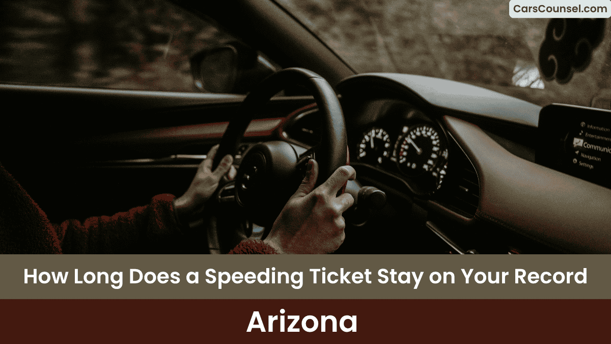 How Long Do Tickets Stay On Your Arizona Driving Record