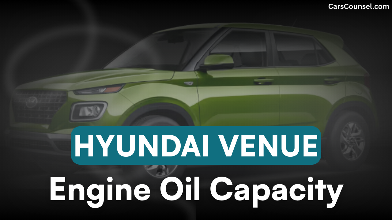 Hyundai Venue Cross Oil Capacity