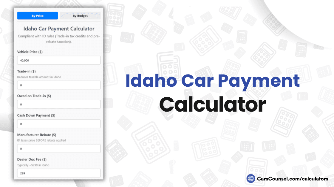 Idaho Car Payment Calculator